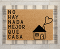 No hay nada mejor que casa